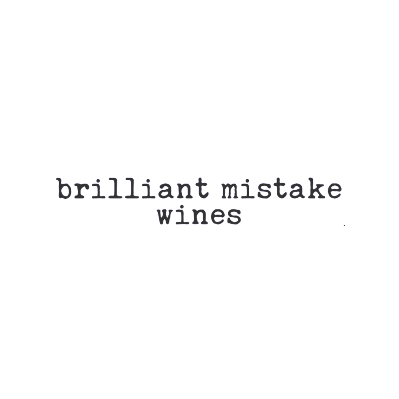 Brilliant Mistake